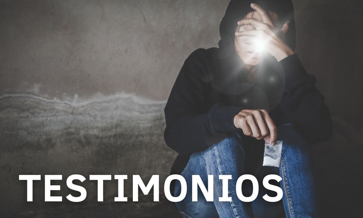 TESTIMONIOS DE DROGADICCIÃ“N